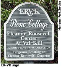 [picture: Eleanor Roosevelt Center at Val-Kill sign]