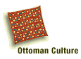 Ottoman Culture